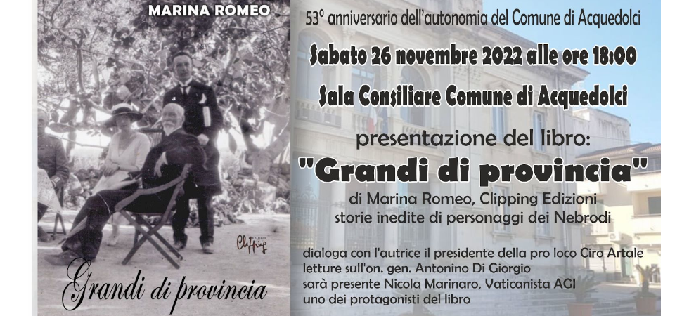 Grandi di Provincia - Marina Romeo